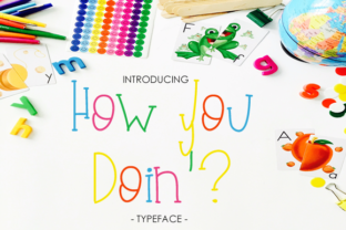 How You Doin: A Font for Creative Expression