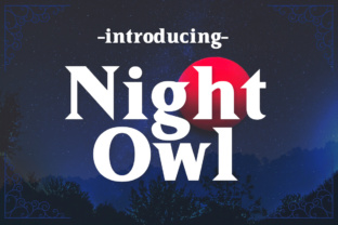 Night Owl Serif Font Review for Handmade Creators