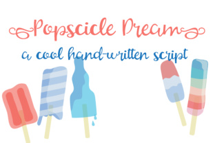 Popsicle Dream: A Font for Fun and Feminine Branding
